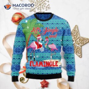 Flamingo Let’s Jingle In An Ugly Christmas Sweater