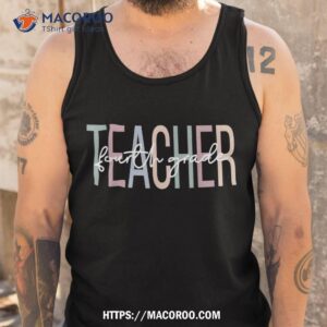 fourth grade teacher boho 4th grade teacher shirt tank top