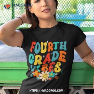 fourth grade vibes back to school retro 4th grade teachers shirt tshirt 1