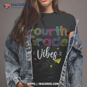 fourth grade vibes back to school retro 4th grade teachers shirt tshirt 2