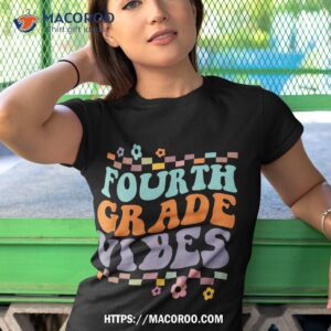 fourth grade vibes back to school teacher kids shirt tshirt 1