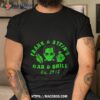 Frank & Stein’s Bar & Grill Est 1931 Shirt
