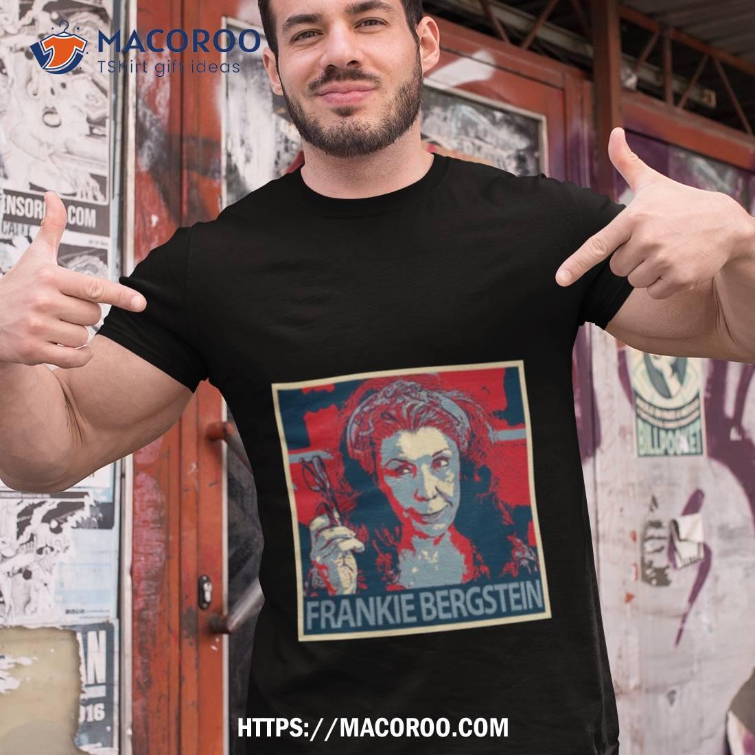 Frankie Bergstein Hope Graphic Grace And Frankie Shirt Frankie Bergstein Hope Graphic Grace And Frankie Shirt