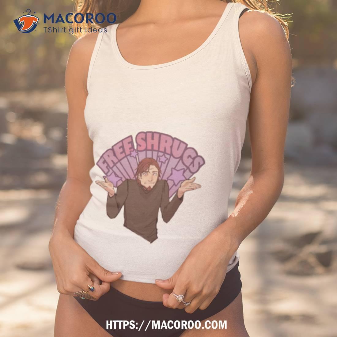 Free Shrugs Shirt Free Shrugs Shirt