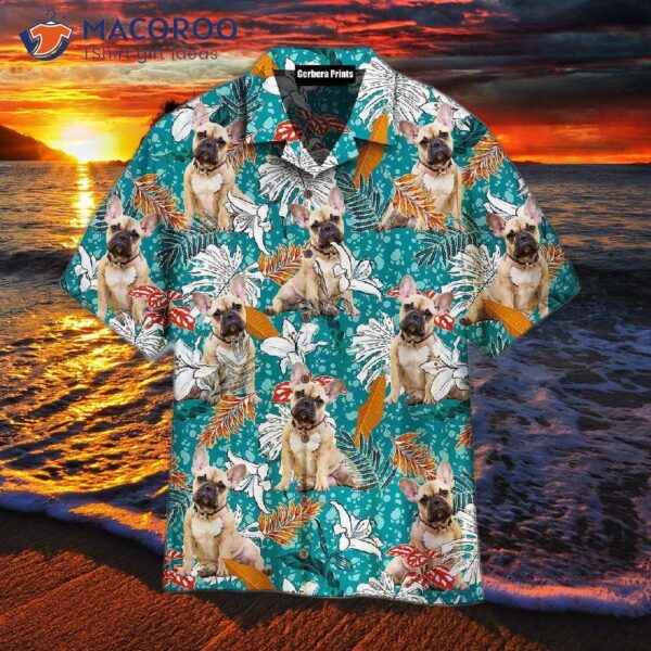 French Bulldog, Tropical Leaves, And Lily Flowers Summer Mood Pattern Hawaiian Shirts