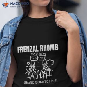 frenzal rhomb shane goes to tafe shirt tshirt