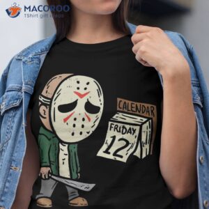 Friday 12th Funny Halloween Horror Movie Humor Shirt