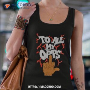 frko to all my opps shirt tank top 4