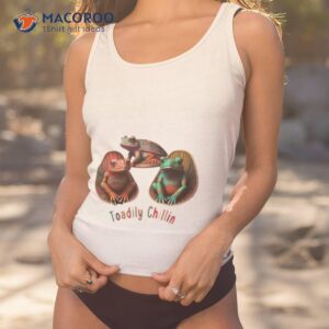 Frog Toadily Chillin Shirt