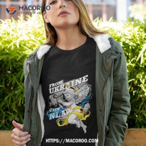 From Ukraine With Nlaw Shirt