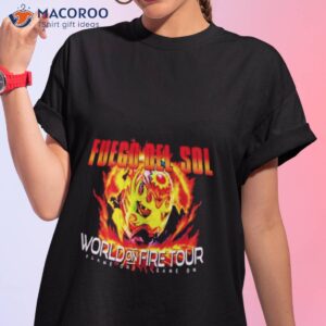 fuego del sol world on fire tour game on game on 2023 shirt tshirt 1