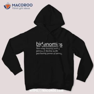 fun bidenomics definition american inflation out of control shirt hoodie 1