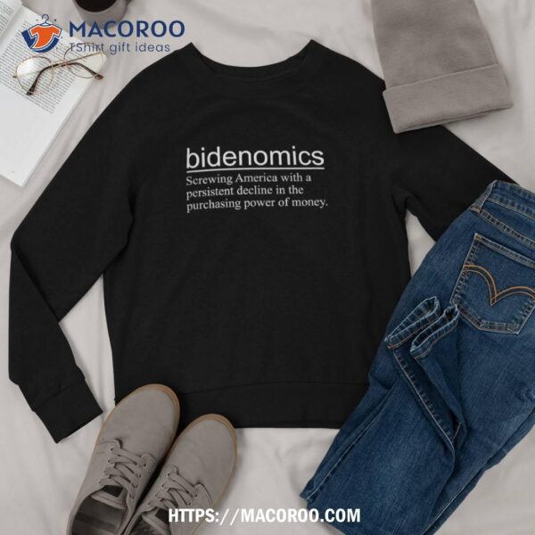 Fun Bidenomics Definition American Inflation Out Of Control Shirt