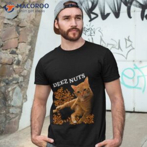 funny cat deez nuts joke shirt tshirt 3