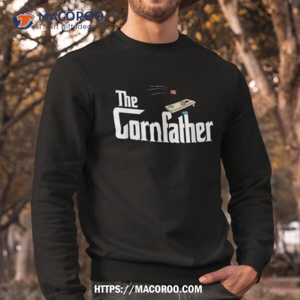 Funny Cornhole The Cornfather Fathers Shirt