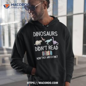 Funny Dinosaur Didn’t Read Book Shirt
