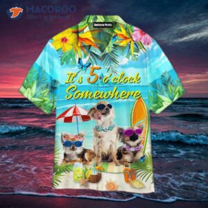 Funny Dogs At The Beach, It’s 5 O’clock Somewhere, And Hawaiian Shirts!
