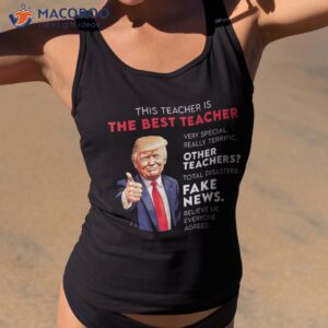 funny donald trump quote for conservative teacher shirt tank top 2