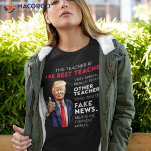 funny donald trump quote for conservative teacher shirt tshirt 4