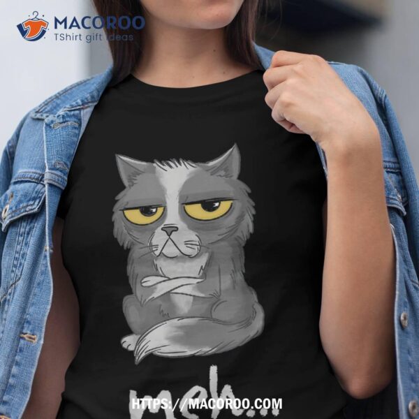 Funny Fat Cat Meh Expressing A Lack Of Interest Cat Face Shirt
