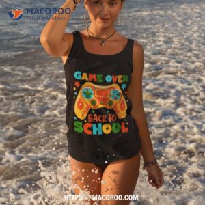 funny game over back to school on level up student shirt tank top 3