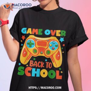 funny game over back to school on level up student shirt tshirt 1