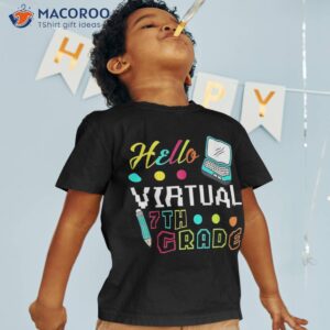 Funny Hello Virtual 7th Grade Gift Back To School 2023 Shirt