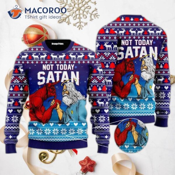 Funny Jesus: Not Today, Satan! Ugly Christmas Sweater