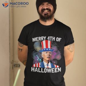 Funny Joe Biden Shirt 4th Of July Merry Halloween