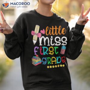 funny little miss first 1st grade back to school girls kids shirt sweatshirt 2