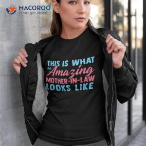 Funny Mother In Law From Daughter Mother’s Day Gift Shirt