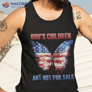funny quote god s children are not for sale butterfly flag shirt tank top 3