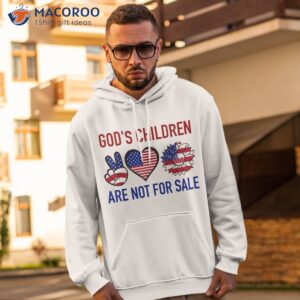 Funny Quote God’s Children Are Not For Sale Heart Peace Flag Shirt