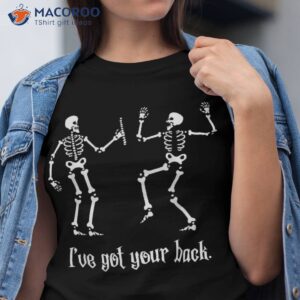Funny Skeleton Shirt I Got Your Back Chiropractic Halloween