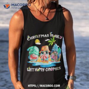 funny summer vacation gnomies gnomes for christmas in july shirt tank top 8