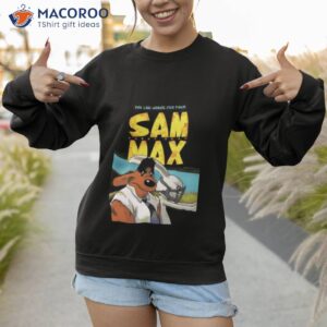 Furry Road Sam And Max Shirt 2 furry road sam and max shirt sweatshirt