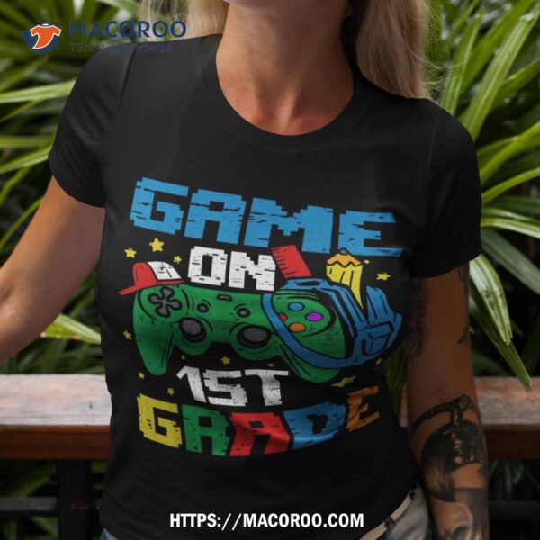 Game On 1st Grade Back To School First Grade Level Unlocked Shirt