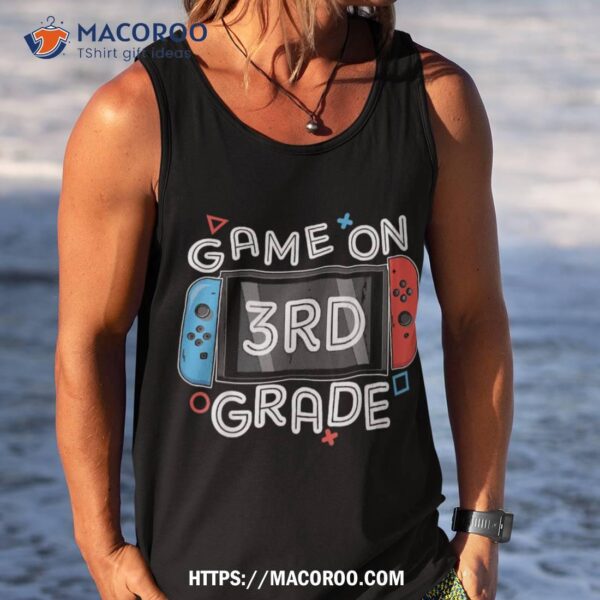 Game On 3rd Grade Gamer Back To School Funny Kids Boys Shirt