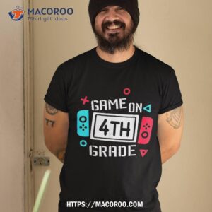 game on 4th grade boys kids fourth back to school shirt tshirt 2