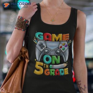 game on 5th grade back to school level unlocked shirt tank top 4