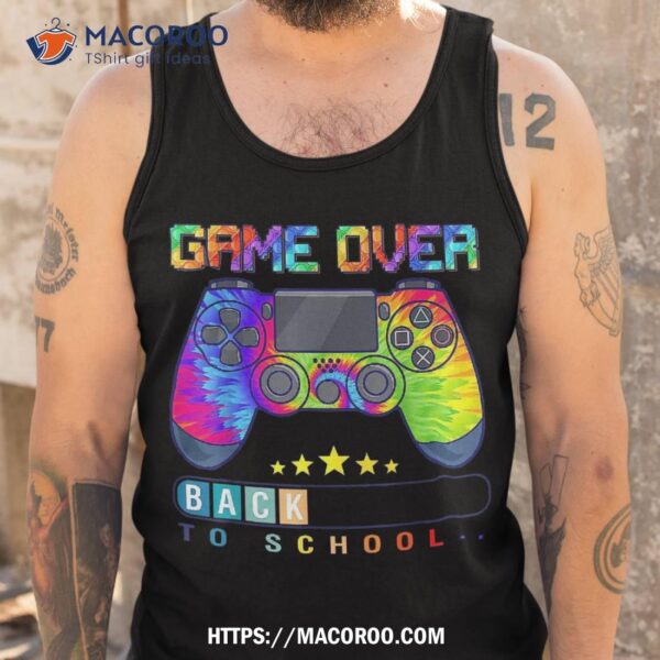 Game Over Back To School Shirt Funny Kids First Day
