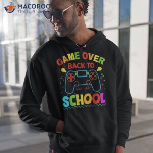 game over back to school shirt hoodie 1