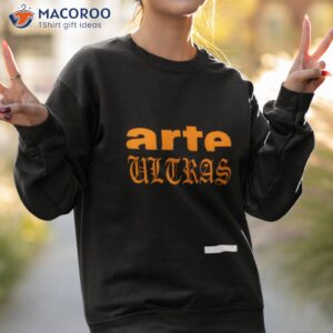 Gekte Arte Ultras Shirt 3 gekte arte ultras shirt sweatshirt 2