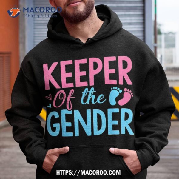 Gender Reveal Keeper Of The T Shirt, Shirt