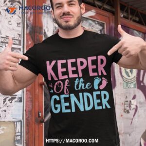 Gender Reveal Keeper Of The T Shirt, Shirt