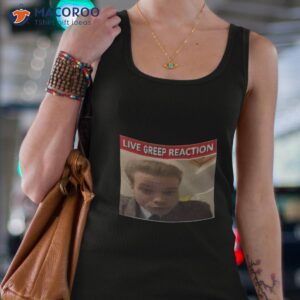 Geordie Greep Live Greep Reaction Shirt