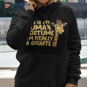 Giraffe Costume Funny Gift I’m Really A Shirt