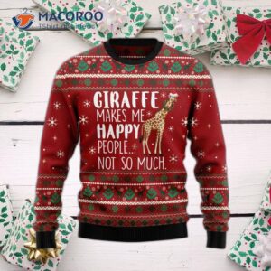 Giraffe Makes Me Happy Ugly Christmas Sweater