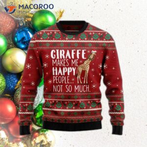 Giraffe Makes Me Happy Ugly Christmas Sweater