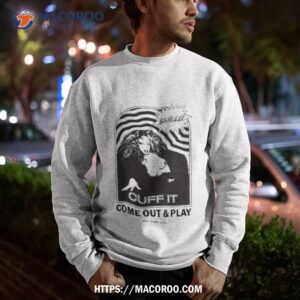 giselle cuff it come out and play shirt sweatshirt